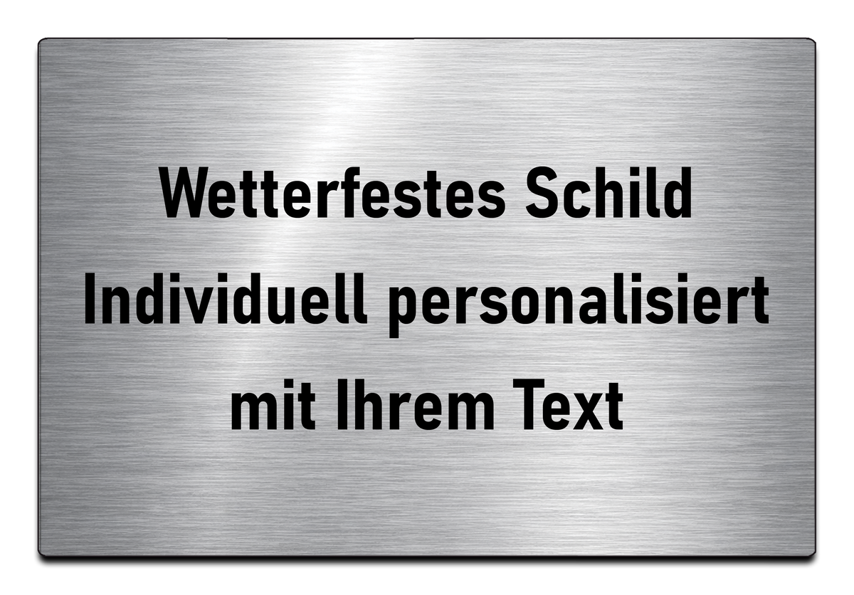 Personalisiertes Hinweisschild mit Wunschtext aus Aluverbund – Wetterfest & UV-beständig