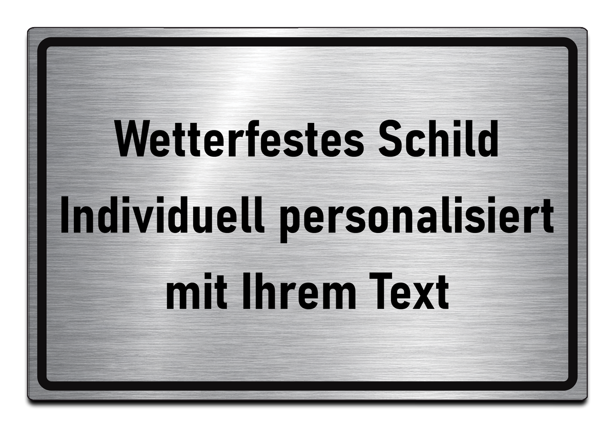 Personalisiertes Hinweisschild mit Wunschtext aus Aluverbund – Wetterfest & UV-beständig